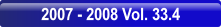 2007 - 2008 Vol. 33.4.