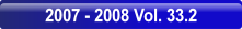 2007 - 2008 Vol. 33.2.