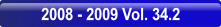 2008 - 2009 Vol. 34.2.