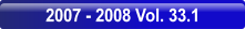 2007 - 2008 Vol. 33.1.